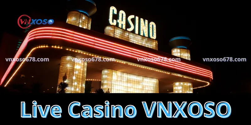 Live Casino được nhiều người chơi ưa chuộng tham gia hiện nay 